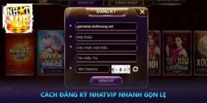 Cách nhận thưởng đăng ký tại Nhatvip và các ưu đãi hấp dẫn cần phải đăng ký tài khoản