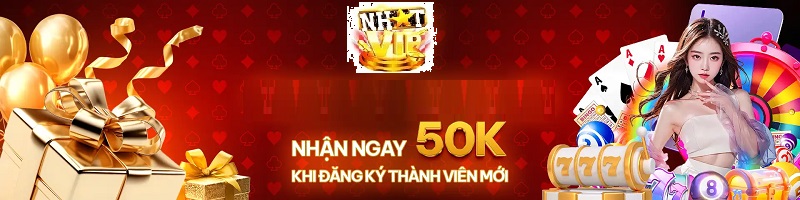 khuyen mai khi tro thanh thanh vien moi cua nhatvip Khuyến mãi khi trở thành thành viên mới của NhatVip